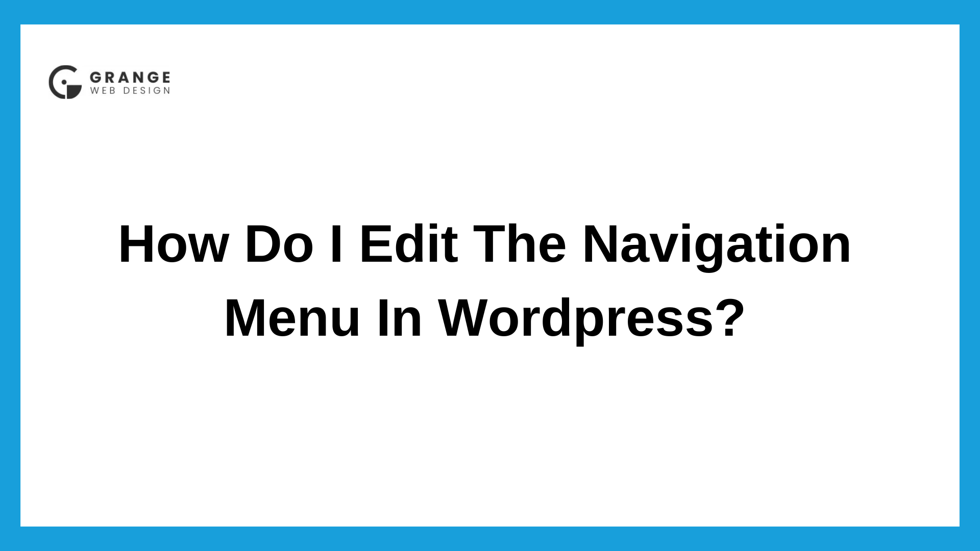 How do I edit the navigation menu in WordPress?